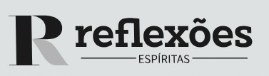 Reflexões Espiritas